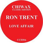 Ron Trent - Love Affair (MCD)