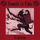 Sanguis et Cinis - Schicksal (Digi-Pack Edition)