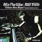 Mix The Vibe: Afro Blues CD2