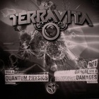 Terravita - Quantum Physics L Damages (EP)