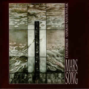 Mars Song (With Evan Parker)
