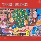 Terri Hendrix - Christmas On Wilory Farm (EP)