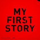 My First Story - Kyogen Neurose