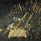 Eisley - Laughing City (EP)