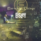 Eisley - Marvelous Things (EP)