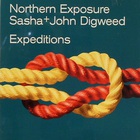 Sasha & John Digweed - Northern Exposure - Expedition CD1