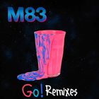 M83 - Go! (Remixes)