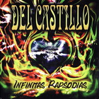Del Castillo - Infinitas Rapsodias