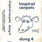 Inspiral Carpets - Dung 4 (Demo Tape)
