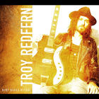 Troy Redfern - Dirt Blues Ritual