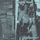 Roddy Rod - Emissions