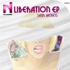 Satin Jackets - Liberation (EP)