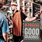 M-Phazes - Good Gracious