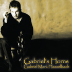 Gabriel Mark Hasselbach - Gabriel's Horns