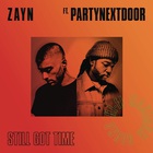 Zayn - Still Got Time (CDS)
