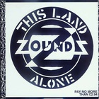 Zounds - This Land & Alone (VLS)