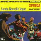Sivuca - Samba Nouvelle Vague (Reissued 2007)