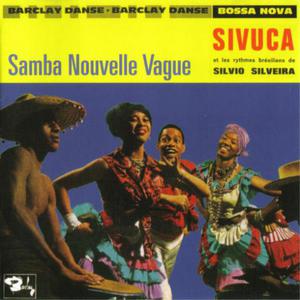 Samba Nouvelle Vague (Reissued 2007)
