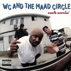 WC - Curb Servin' (With The Maad Circle)