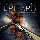Epitaph - A Night At The Old Station (Live) CD1