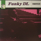 Funky DL - One Another