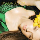 Gabriela Anders - Bossa Beleza