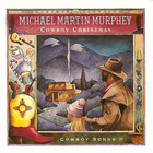 Michael Martin Murphey - Cowboy Christmas (Cowboy Songs II)