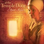 Ajeet Kaur - At The Temple Door