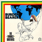 The Twinkle Brothers - Burden Bearer (Vinyl)