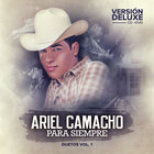 Ariel Camacho - Ariel Camacho Para Siempre (With Los Plebes Del Rancho)