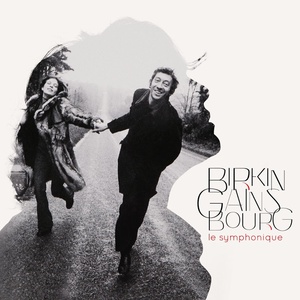 Birkin / Gainsbourg: Le Symphonique