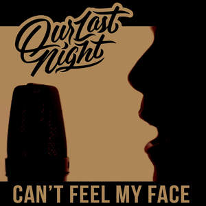 Can't Feel My Face (CDS)