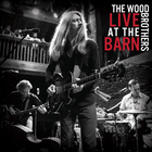 The Wood Brothers - Live At The Barn