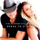 Tim Mcgraw & Faith Hill - Speak To A Girl (cds)