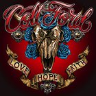 Colt Ford - Love Hope Faith