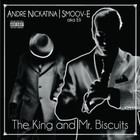 Andre Nickatina - The King & Mr. Biscuits (With Smoov-E)