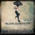 Defunk - Welcome To Groove City