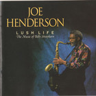 Joe Henderson - Lush Life (The Music Of Billy Strayhorn)
