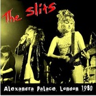 The Slits - Alexandra Palace London (Vinyl)