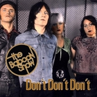 The Baboon Show - Don't Don't Don't