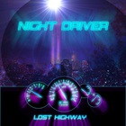Night Driver - Lost Highway