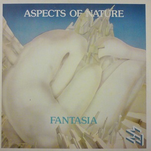 Aspects Of Nature - Fantasia (Vinyl)