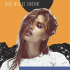 There Will Be Sunshine (EP)