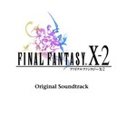 Takahito Eguchi & Noriko Matsueda - Final Fantasy X-2 Original Soundtrack CD2