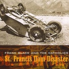 Frank Black - St. Francis Dam Disaster (EP)