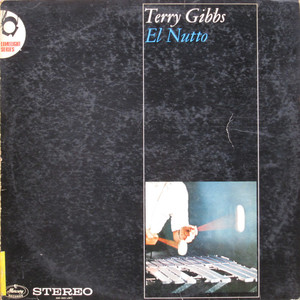El Nutto (With Terry Gibbs) (Vinyl)