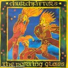 Churchfitters - The Parting Glass