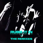 Fierce Ruling Diva - Rubb It In (The Remixes) (EP)