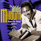 The Best Of Amos Milburn: Down The Road Apiece