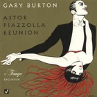 Astor Piazzolla Reunion